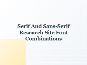Optimal Serif and Sans-Serif Pairings for Research